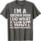 Funny Dad Father I'm A Grown Man I Do What My Daughter Wants