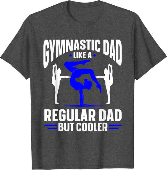 Proud Dad Gymnastics Gymnast Dad Gymnastic