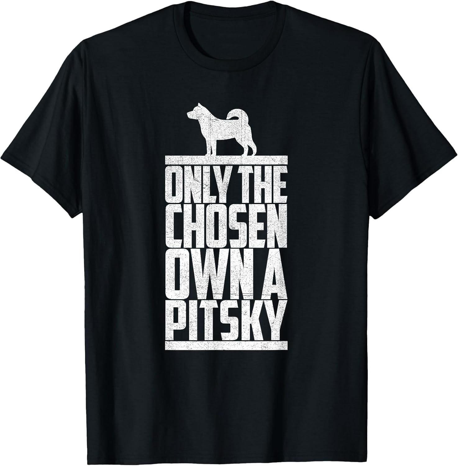 Pitsky Only Chose One Own Dog Mom Dad Funny