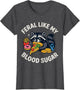 Feral Like My Blood Sugar Raccoon Funny Food Chaos Diabetes