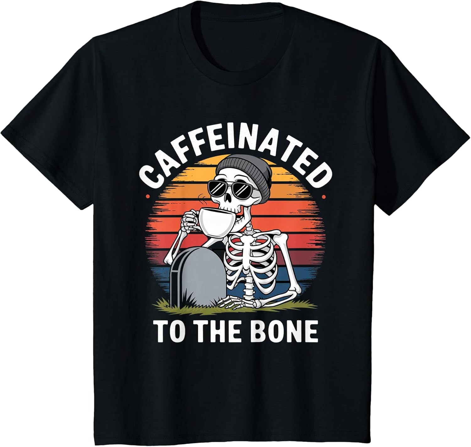 Caffeinated to The Bone Skeleton Coffee Funny Retro