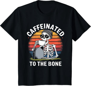 Caffeinated to The Bone Skeleton Coffee Funny Retro