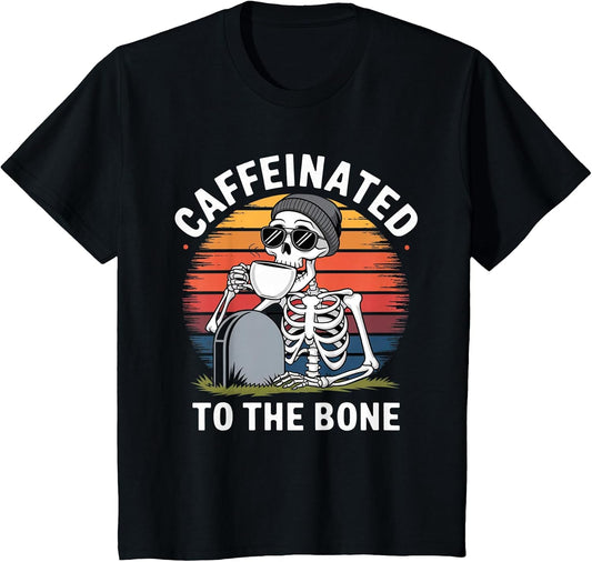Caffeinated to The Bone Skeleton Coffee Funny Retro