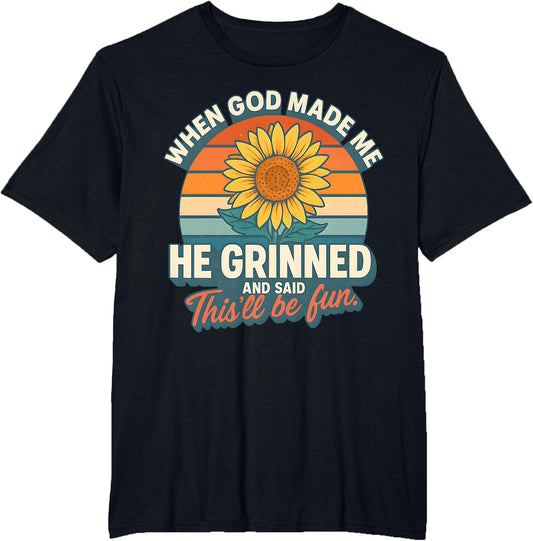 When God Made Me He Grinned and Said Funny Christian