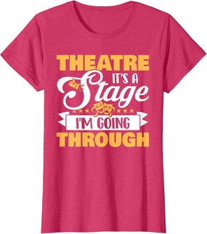 Theatre Its A Stage Im Going Through- Funny Acting