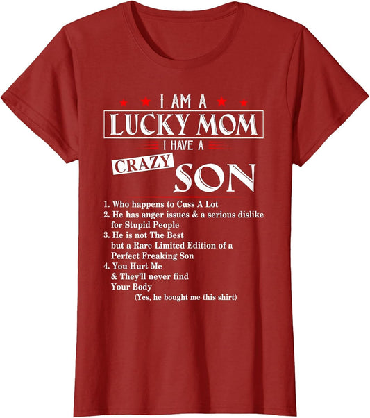 I Am A Lucky Mom I Have a Crazy Son Who Happens to Cuss