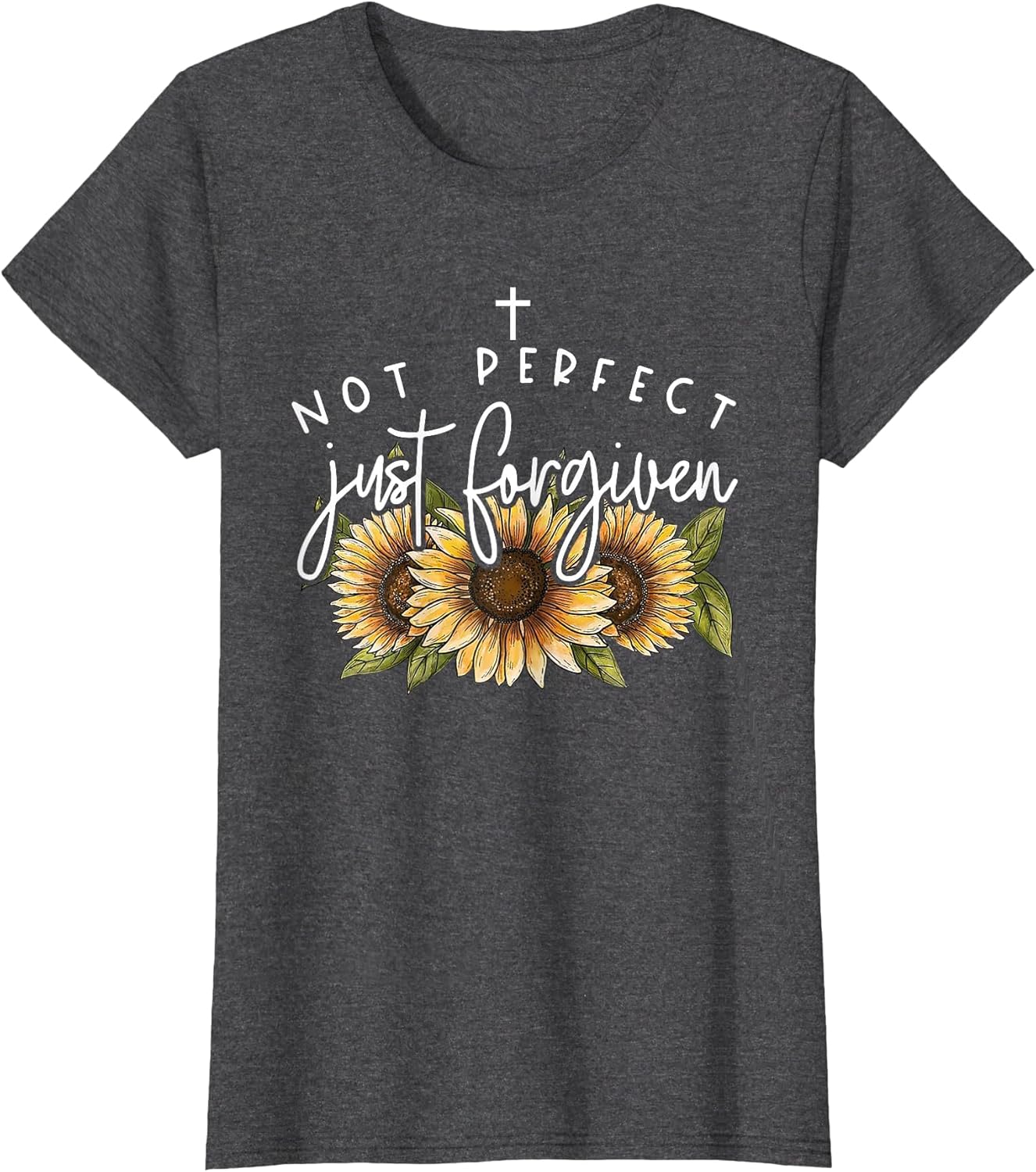 Not Perfect Just Forgiven Sunflower