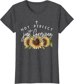 Not Perfect Just Forgiven Sunflower