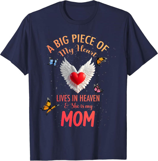 My Mom Angel Love Big Piece of My Heard Lives in Heaven
