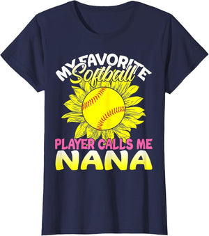 My Favorite Softball Player Calls Me Nana Sunflower Lover