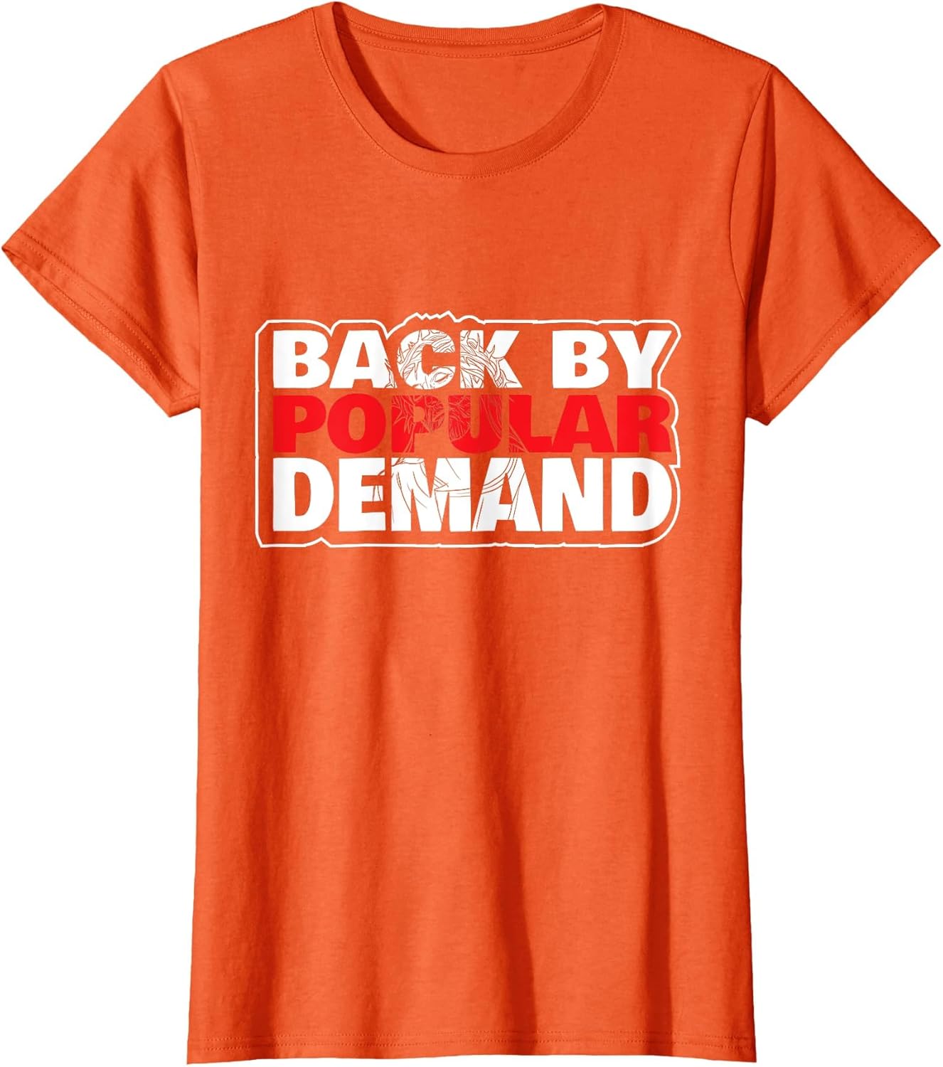 Back by Popular Demand