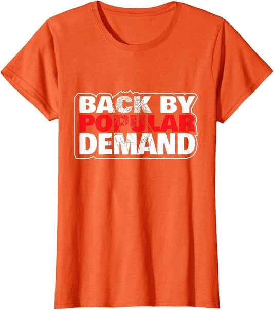 Back by Popular Demand