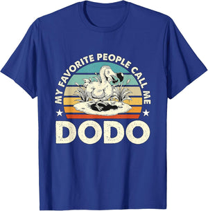 My Favorite People Call Me Dodo Retro Flightless Dodo Bird