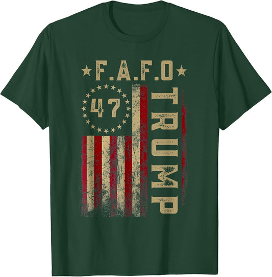 Funny Fafo Trump Shirt President 47 Trump Fafo American Flag