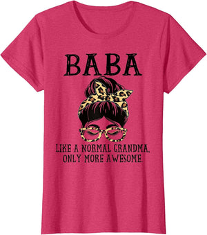 Baba Like a Normal Grandma Only More Awesome Mothers Day