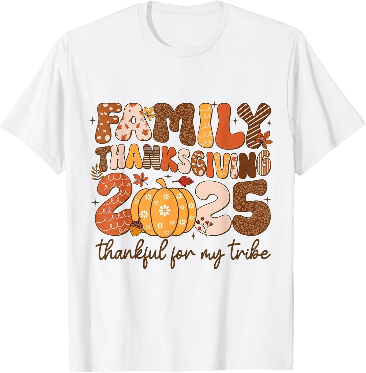 Family Thanksgiving 2025 Thankful for My Tribe Group Autumn