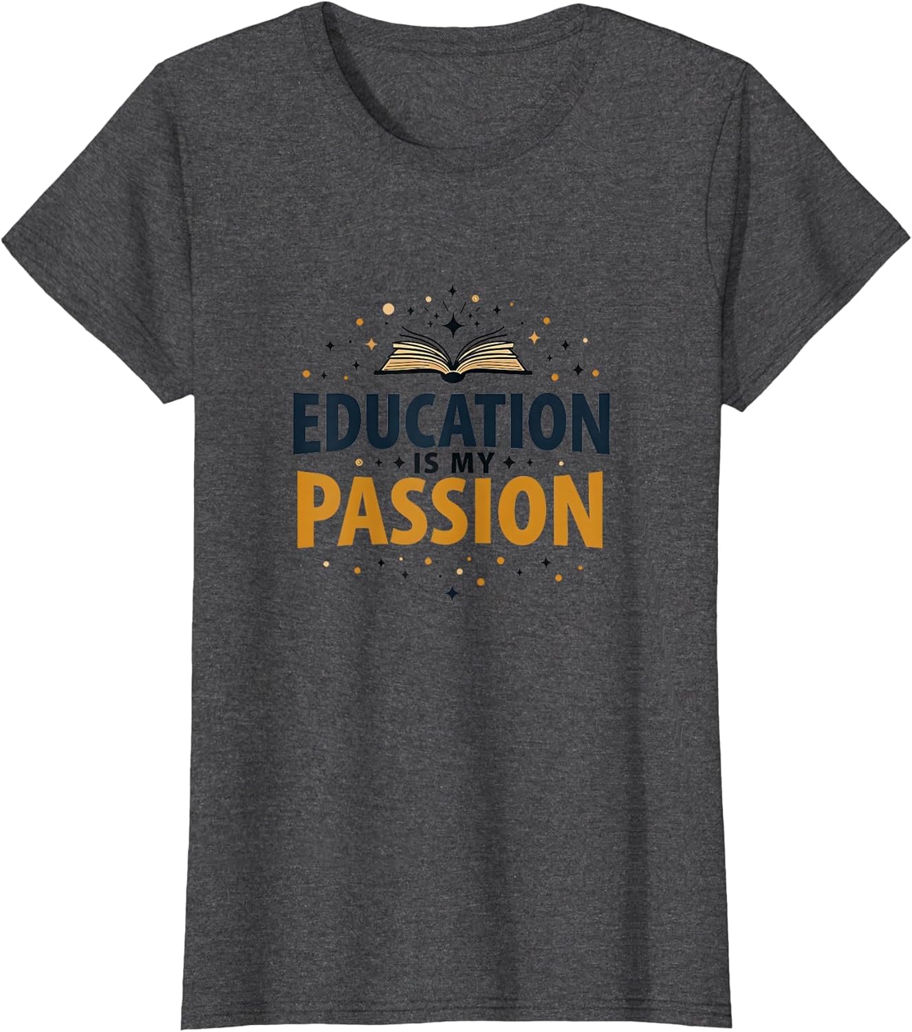 Education Is My Passion Teacher Design