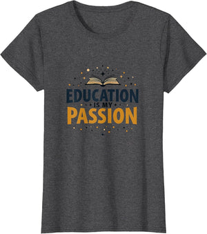 Education Is My Passion Teacher Design