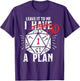 Leave It to Me I Had A Plan