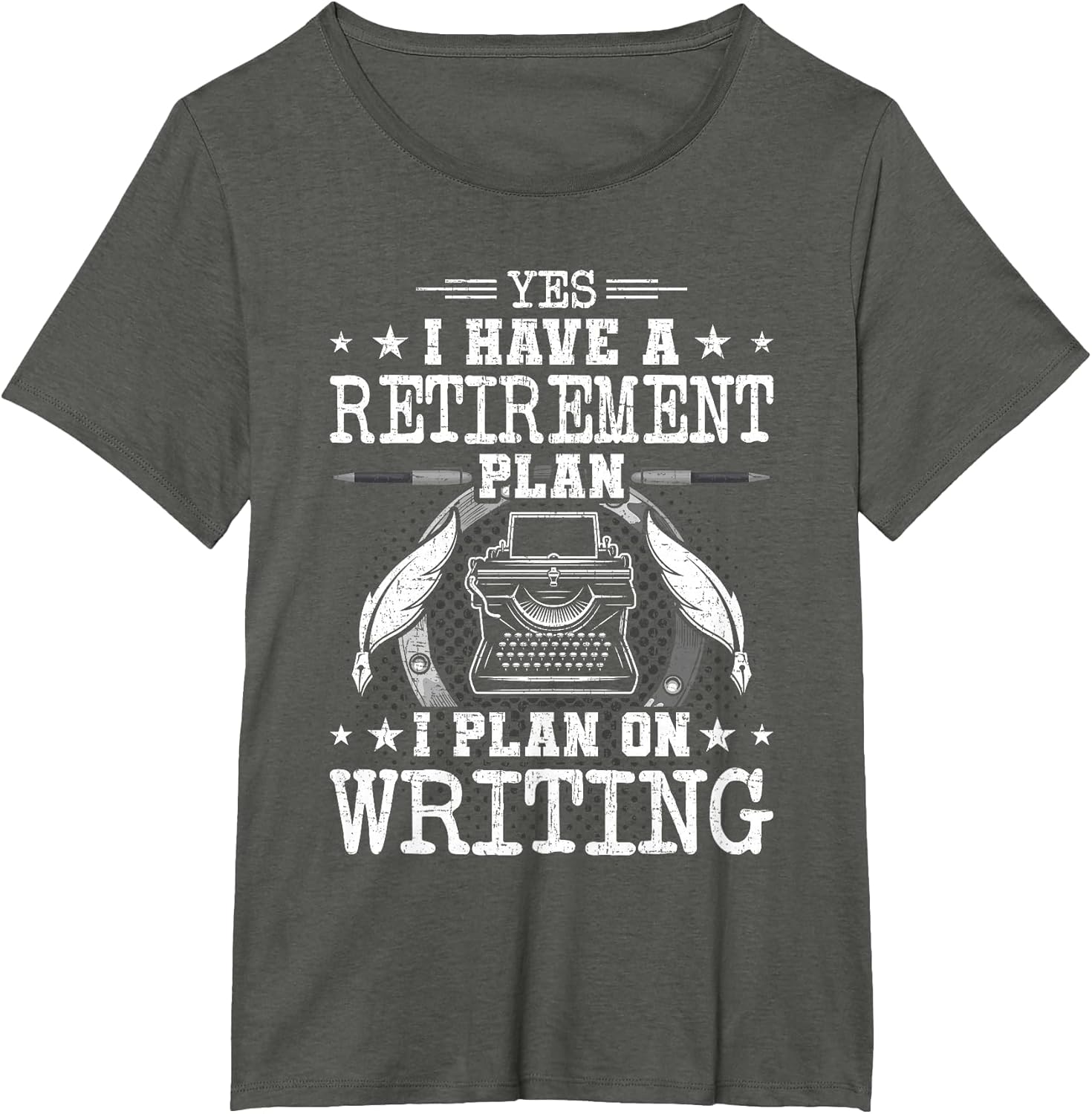 Yes I Have a Retirement Plan I Play On Writing Author