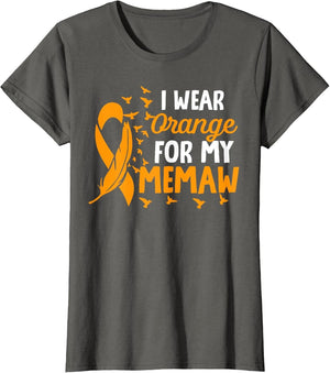 I wear Orange for My Memaw Shirts Kidney Cancer