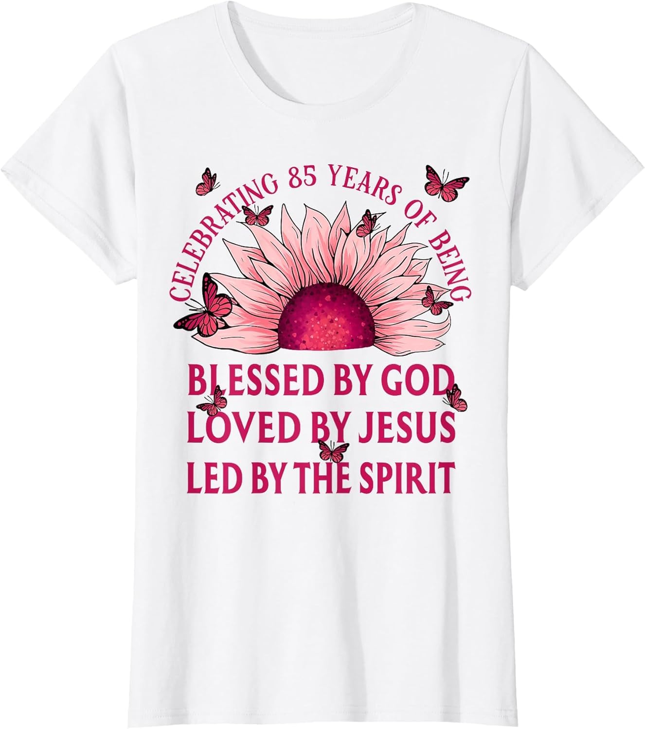 Blessed by God for 85 Years Pink Sunflower Birthday
