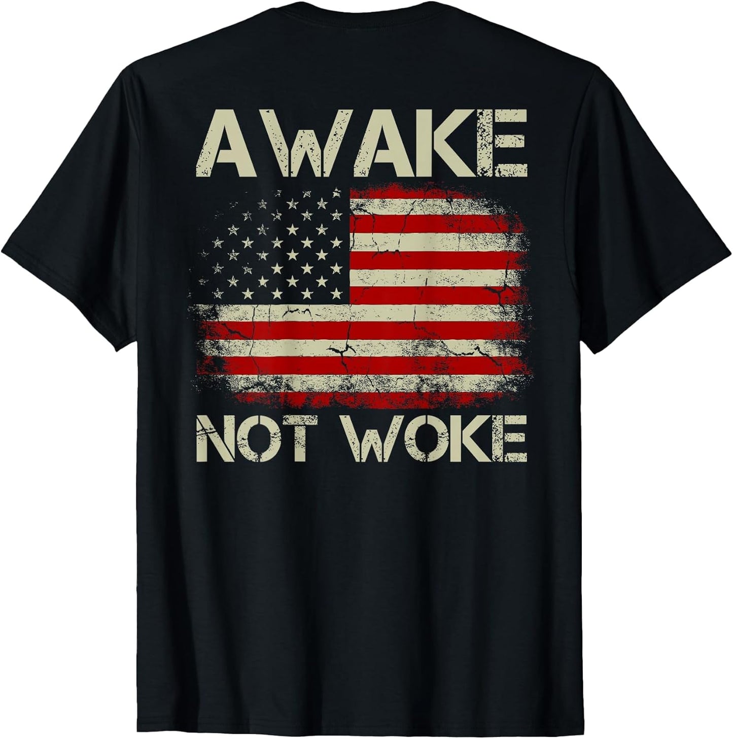 Vintage American Flag Awake Not Woke (on Back)