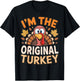 Thanksgiving Matching I'm The Original Turkey