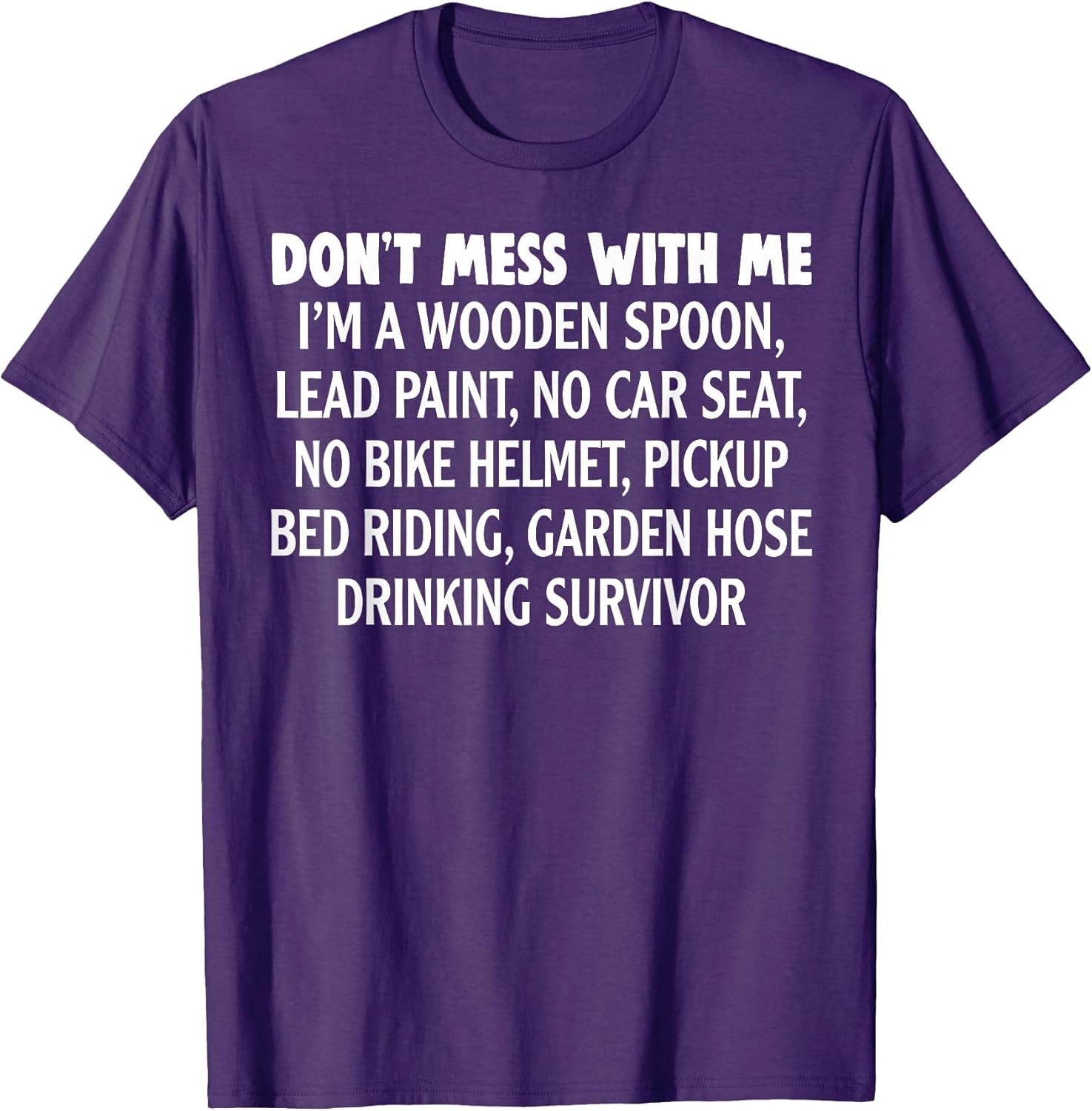 Don’t Mess with Me I’m Wooden Spoon Lead Paint No Car Seat