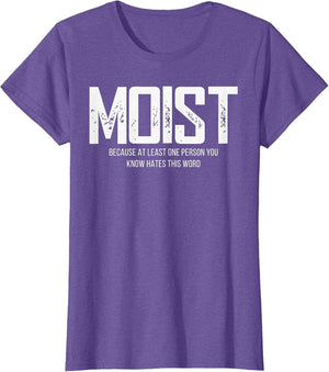 Moist Because at Least One Person You Know Hates This Word
