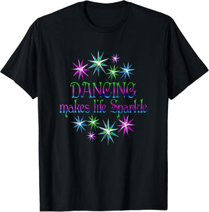 Dancing Makes Life Sparkle