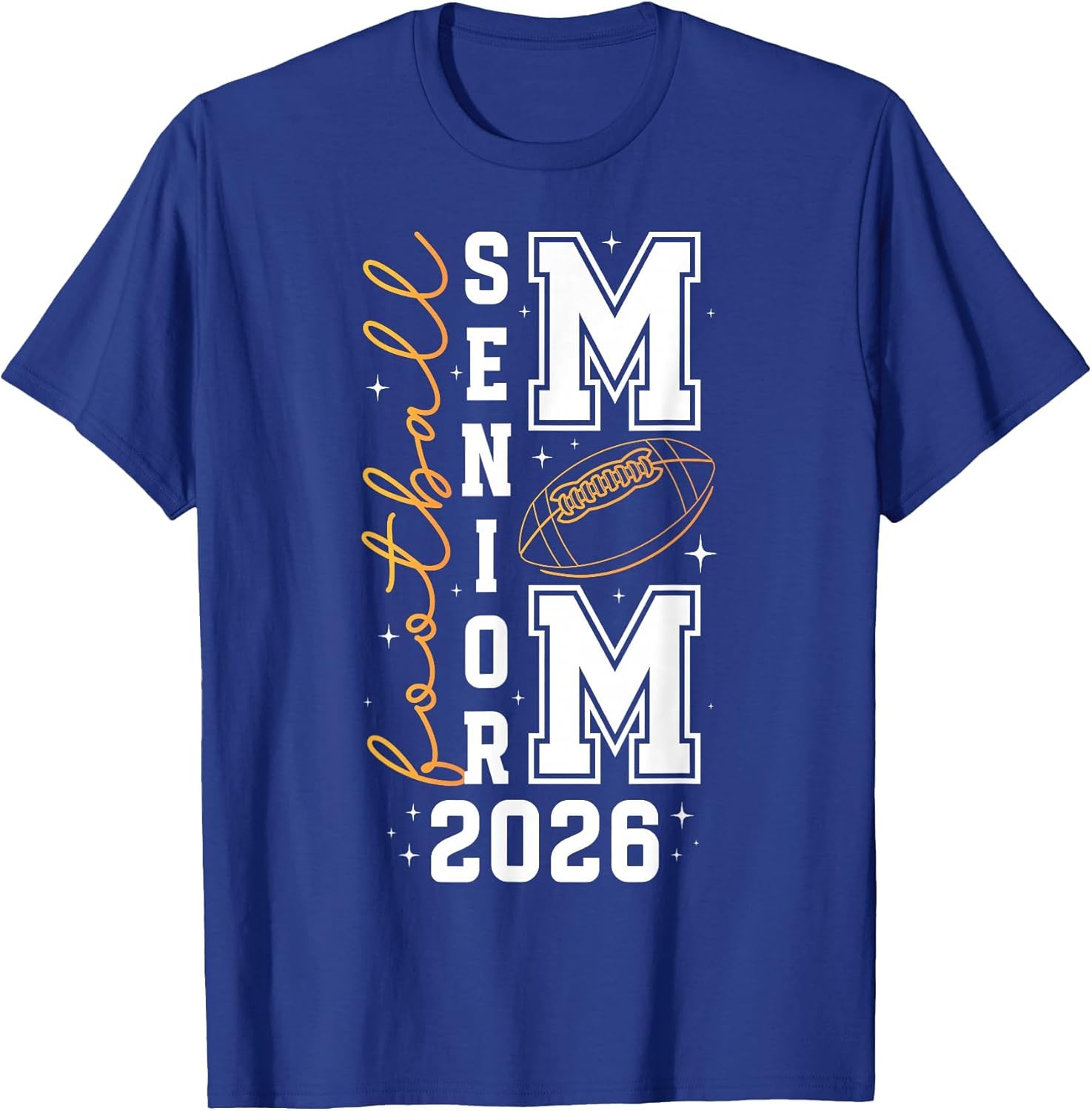 Football Senior Mom of A Senior Football Player Mom 2026