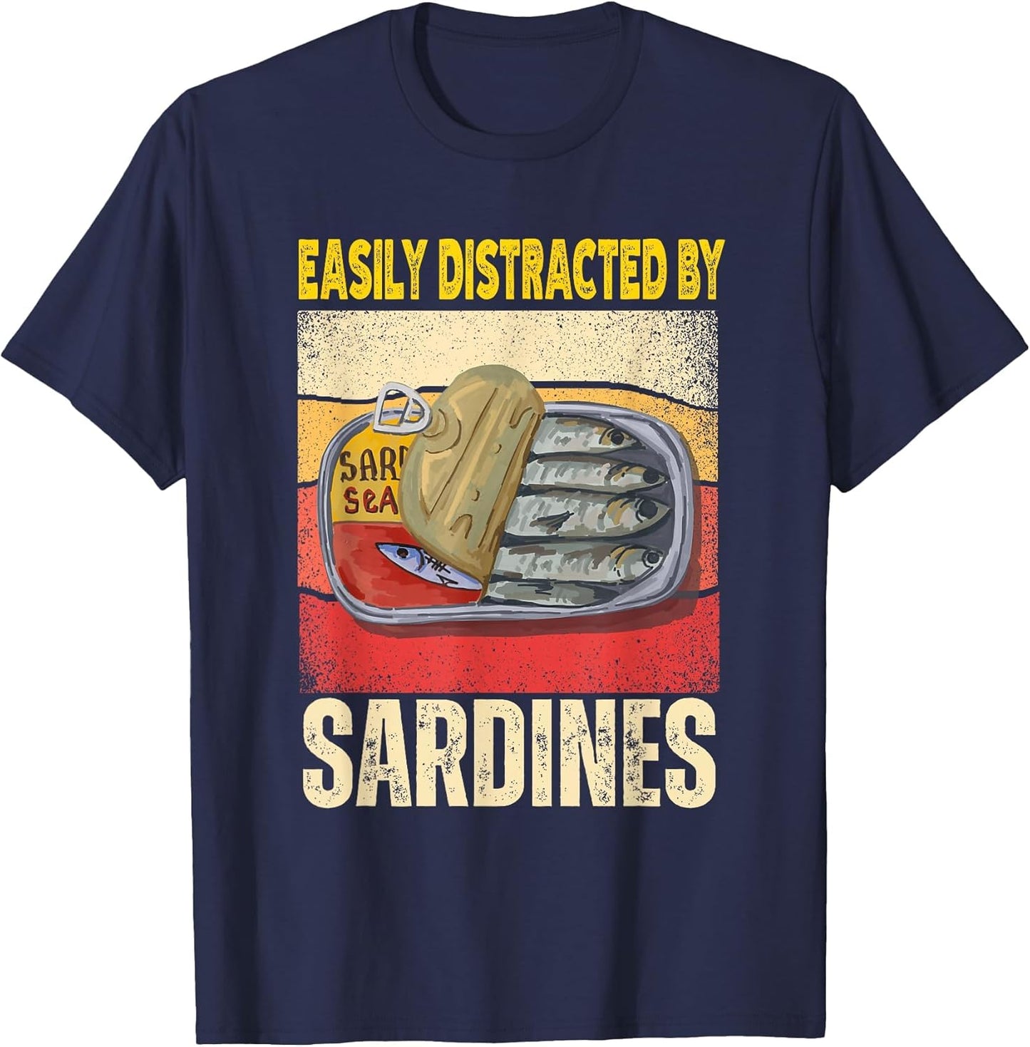 Easily Distracted by Sardines Funny Retro Sardine Food Lover