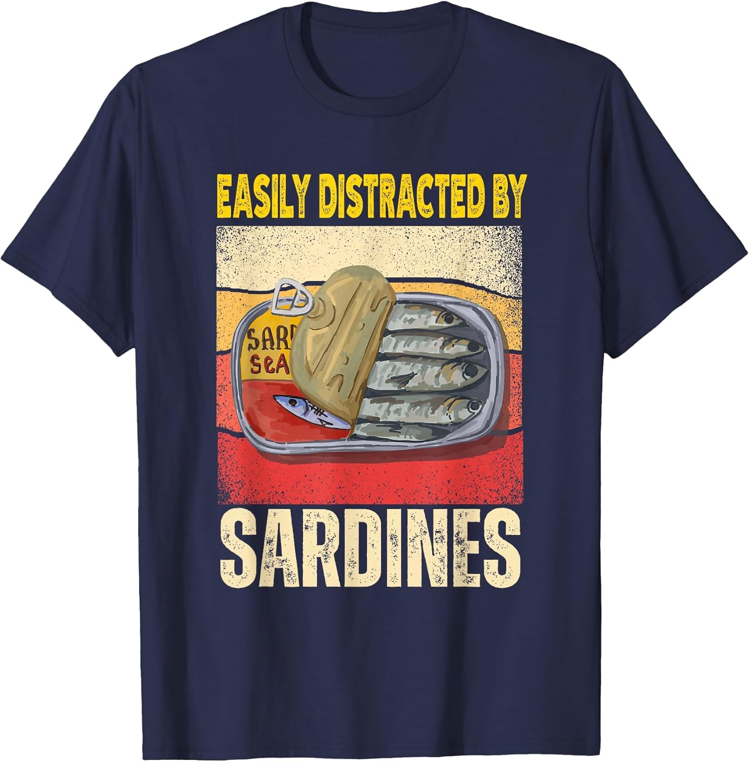 Easily Distracted by Sardines Funny Retro Sardine Food Lover