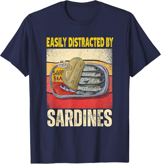 Easily Distracted by Sardines Funny Retro Sardine Food Lover