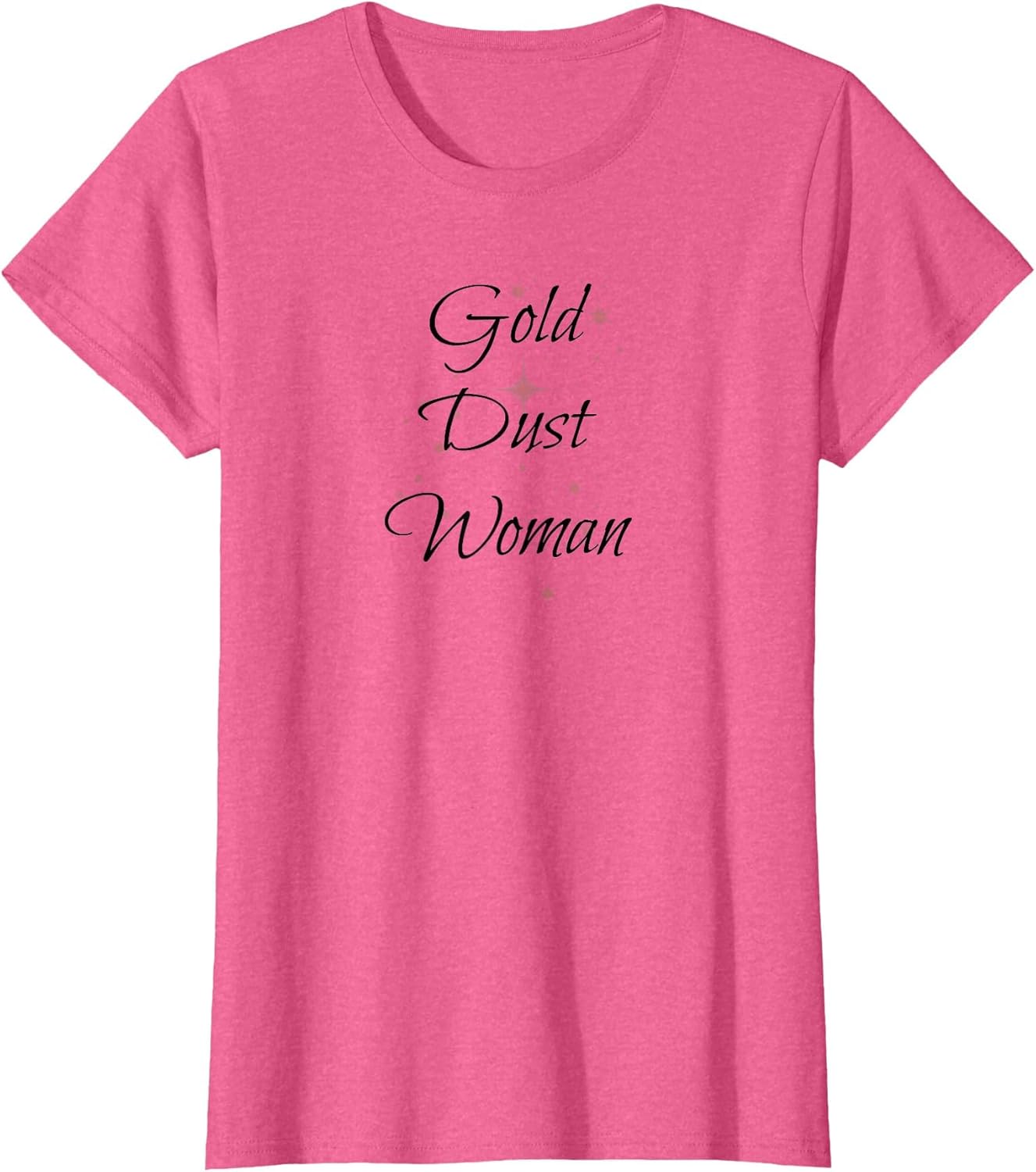 Gold Dust Woman Ladies T Shirt