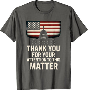 Thank You for Your Attention to This Matter, Flag Design