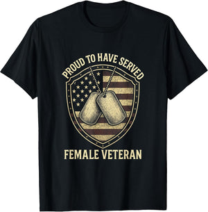 Proud to Have Served - Female Veteran