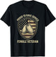 Proud to Have Served - Female Veteran