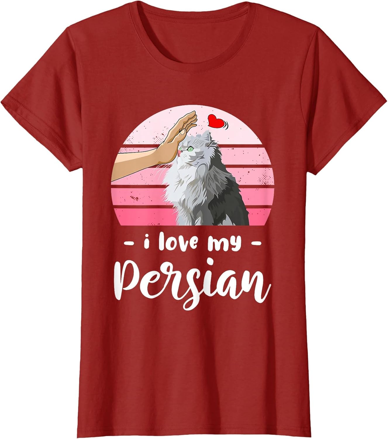 I Love My Persian Cat