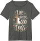 Life is Better with God and Dogs