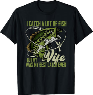 i Catch a lot of Fish but My Wife was My Best Catch Ever