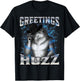 Greetings Huzz