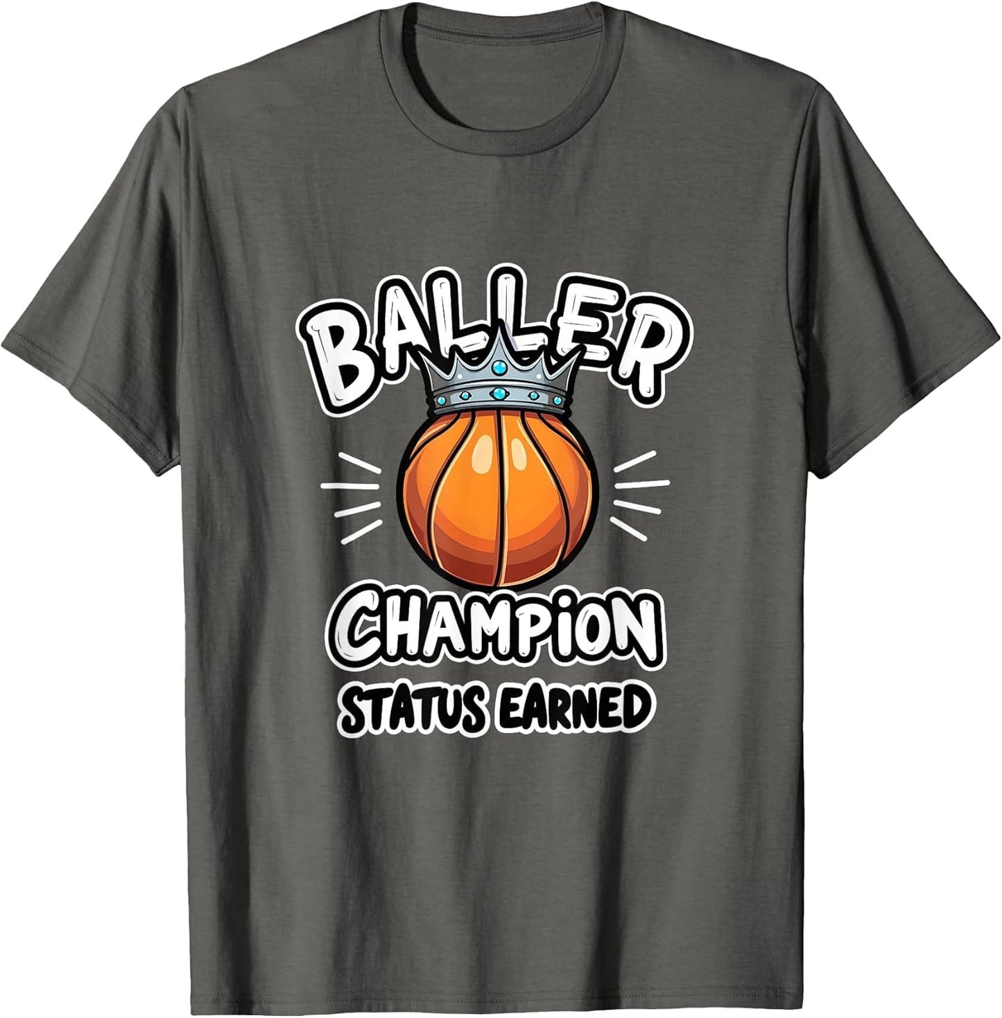 Baller Champion Status Earned Basketball Design