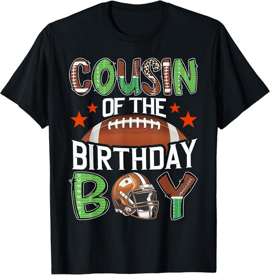 Cousin of The Birthday Boy Game Day Football