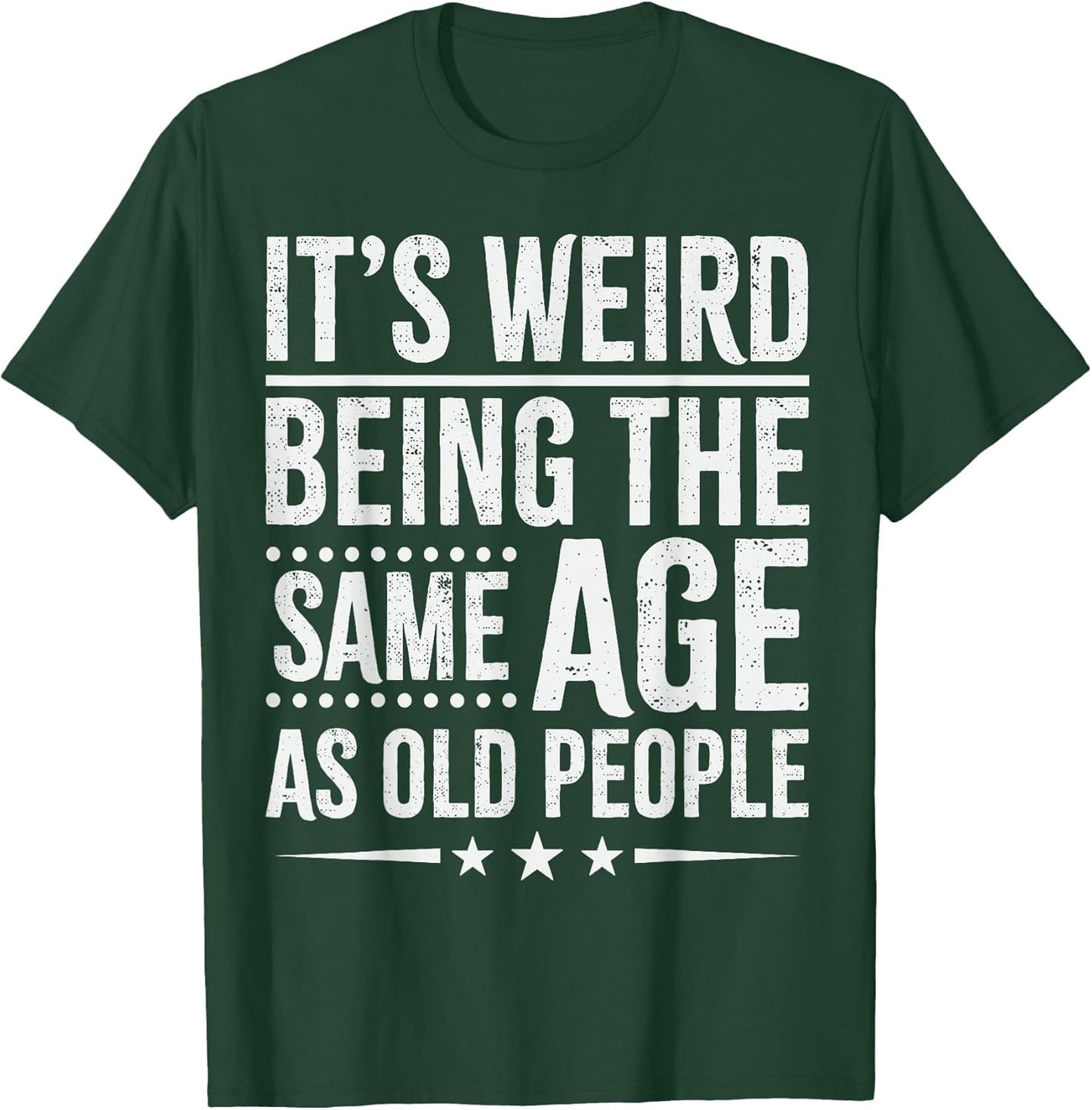 It's Weird Being The Same Age As Old People
