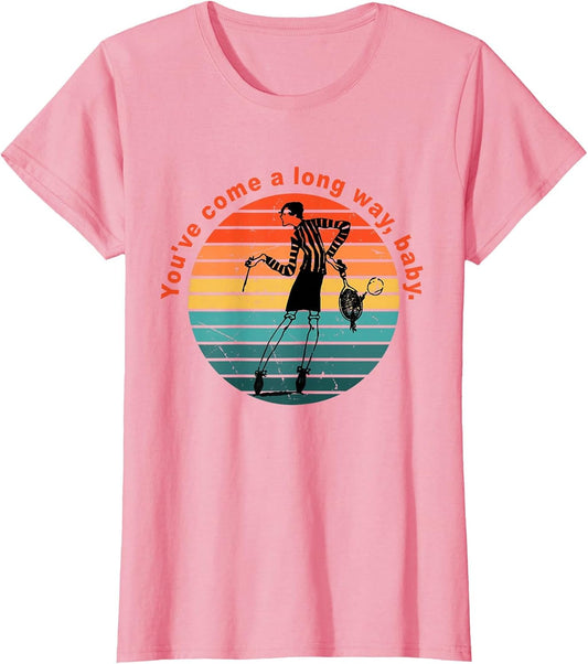 You've Come A Long Way Baby Vintage Retro Design