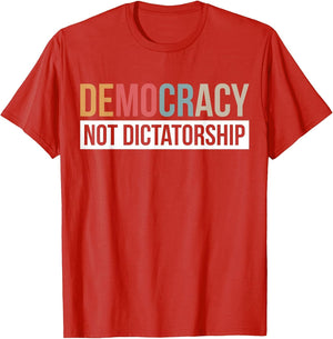 Democracy Not Dictatorship