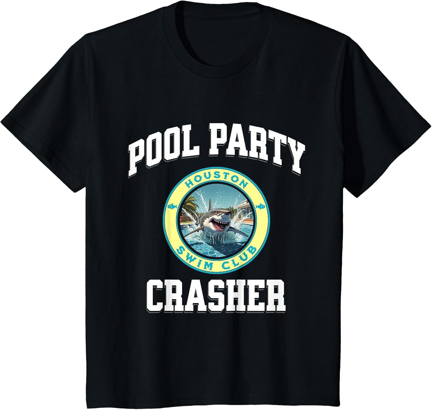 Pool Party Houston TX Shark Theme Swimming Souvenir