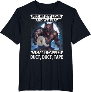 Wolf Piss Me Off Again and We Play A Game Called Duct Tape